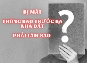mat thong bao le phi truoc ba nha dat