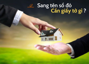 sang ten so do can nhung giay to gi