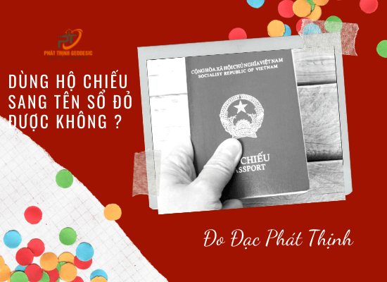 sang ten so do dung ho chieu duoc khong