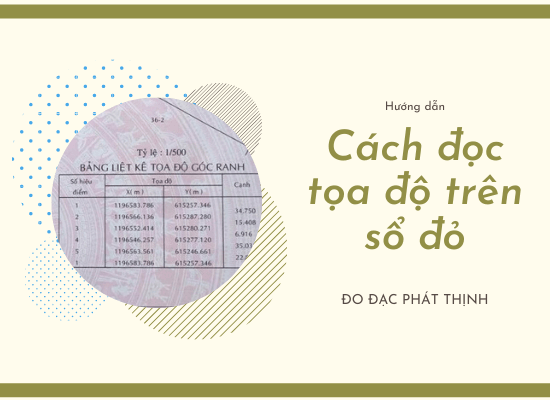 cách đọc tọa độ trên sổ đỏ